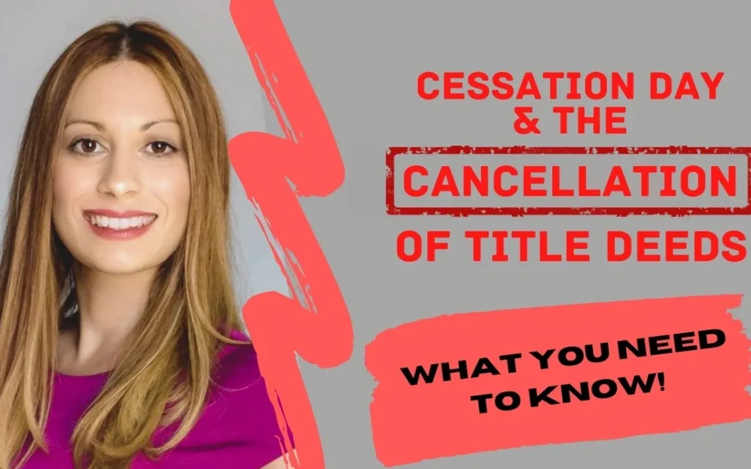 Cessation Day & the Cancellation of Certificates of Title